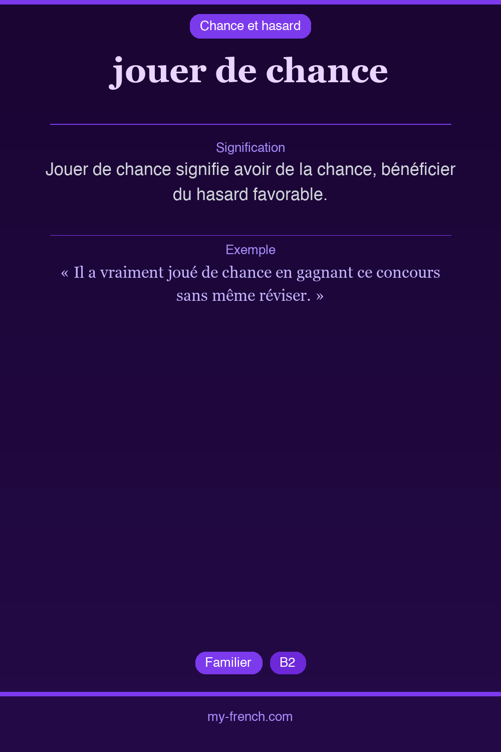 Expression idiomatique : jouer de chance