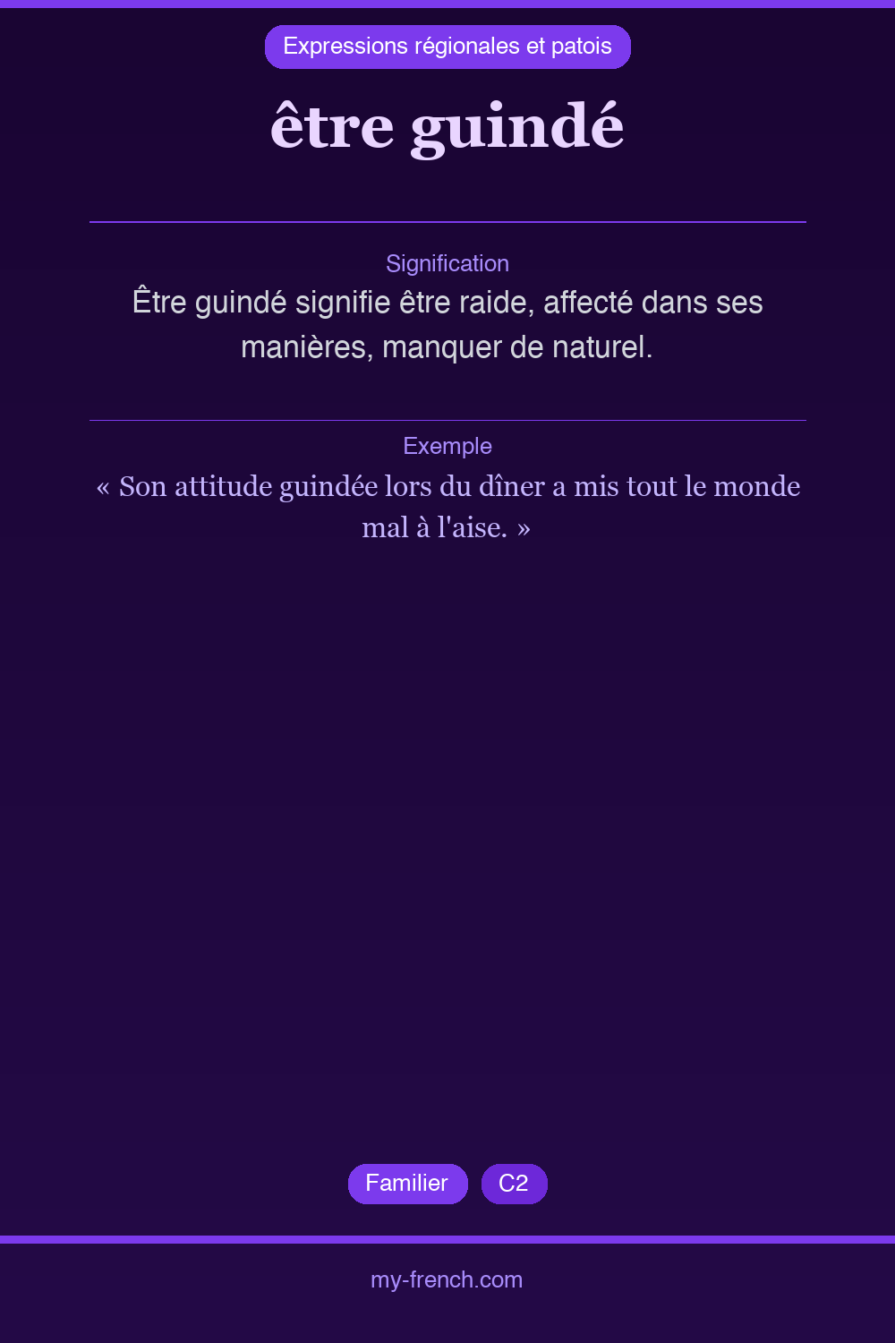 Expression idiomatique : être guindé