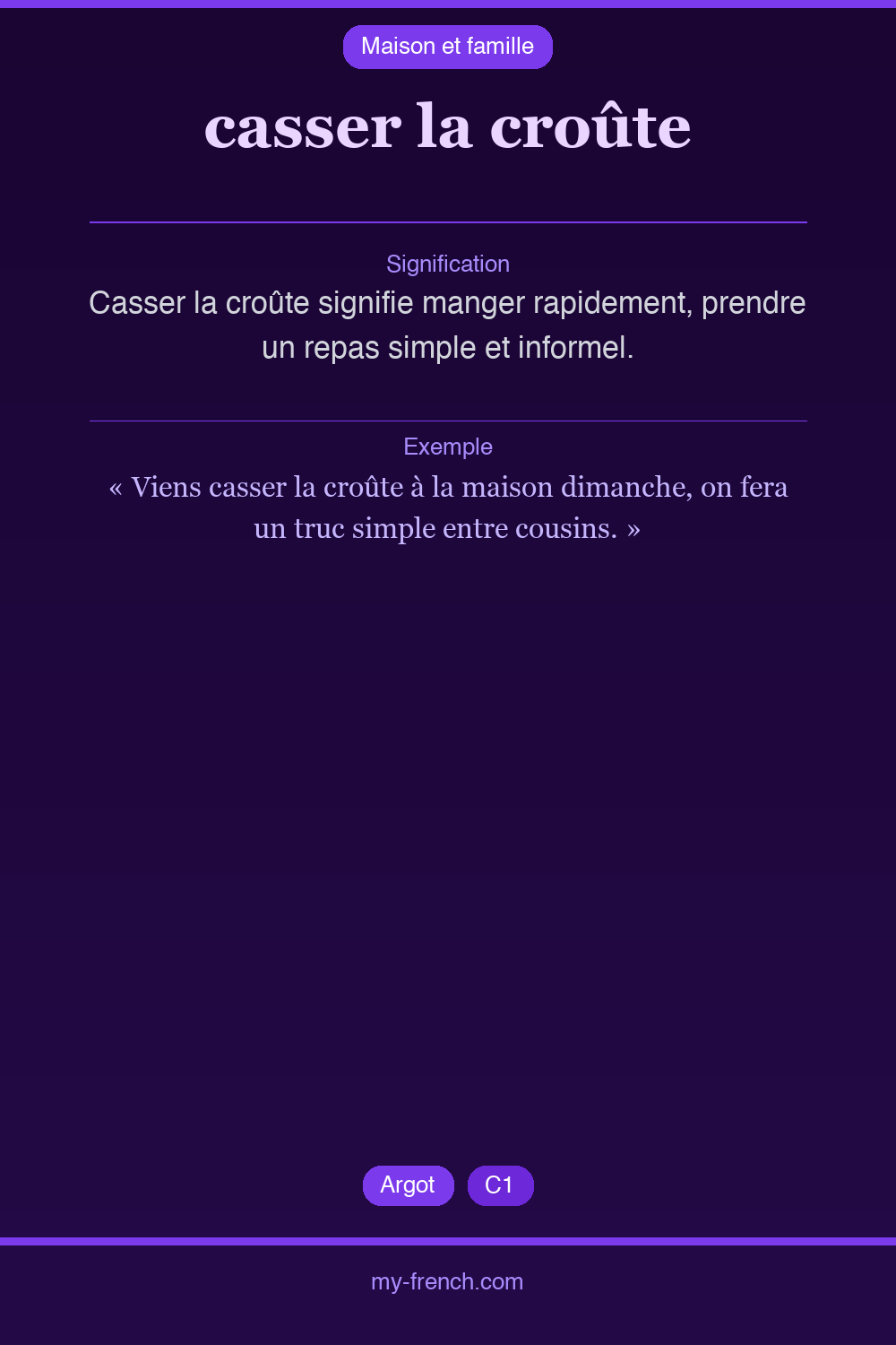Expression idiomatique : casser la croûte