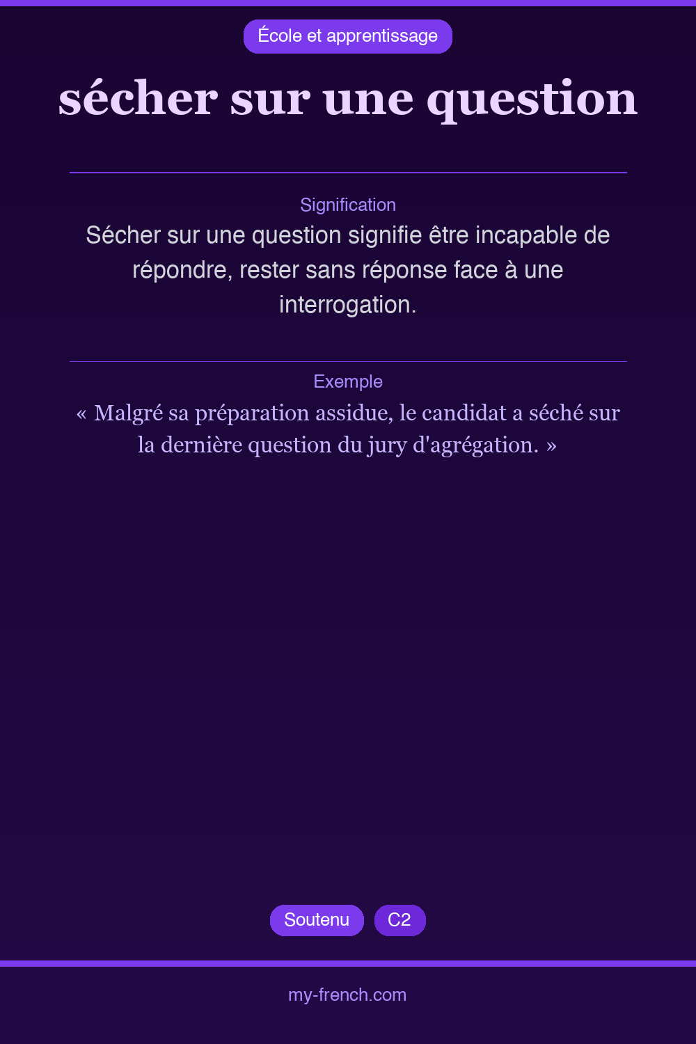 Expression idiomatique : sécher sur une question