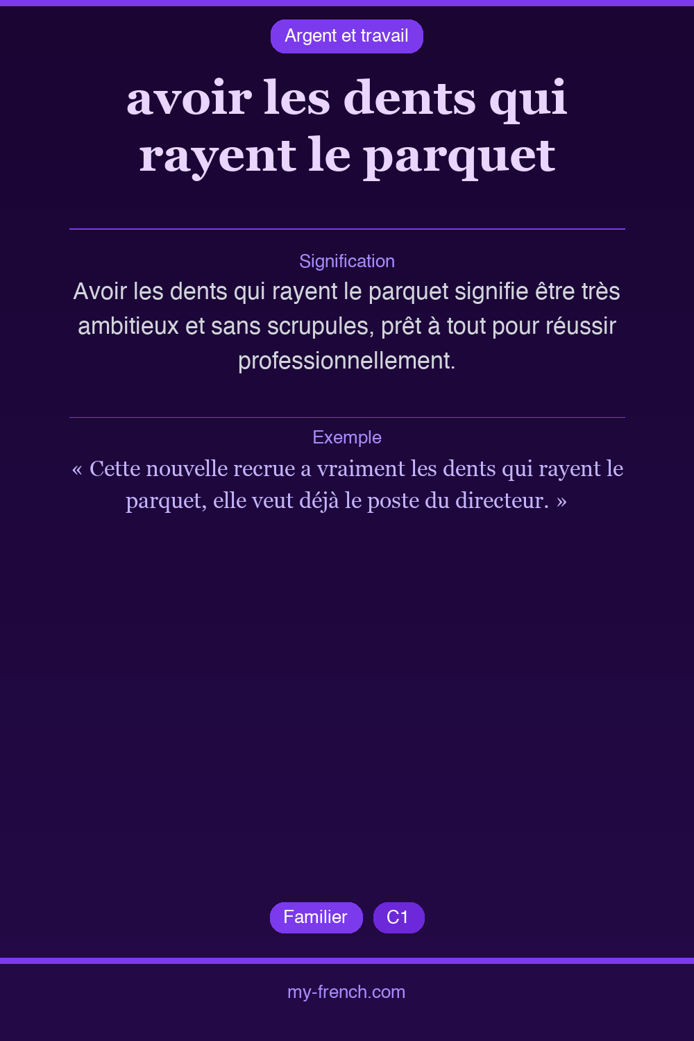 Expression idiomatique : avoir les dents qui rayent le parquet