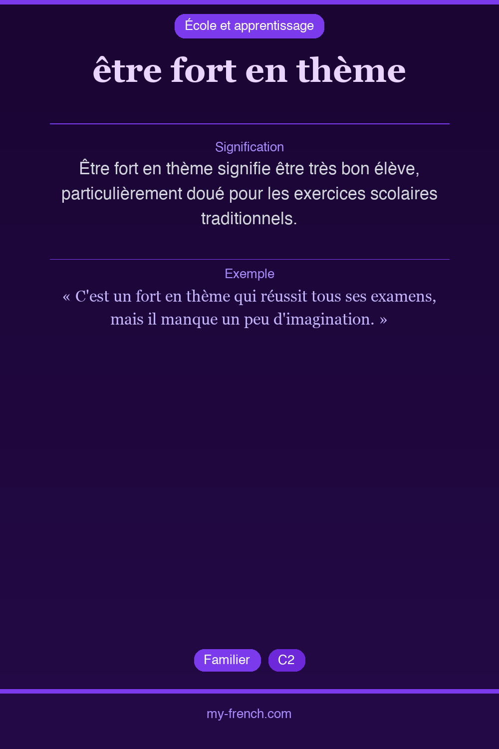 Expression idiomatique : être fort en thème
