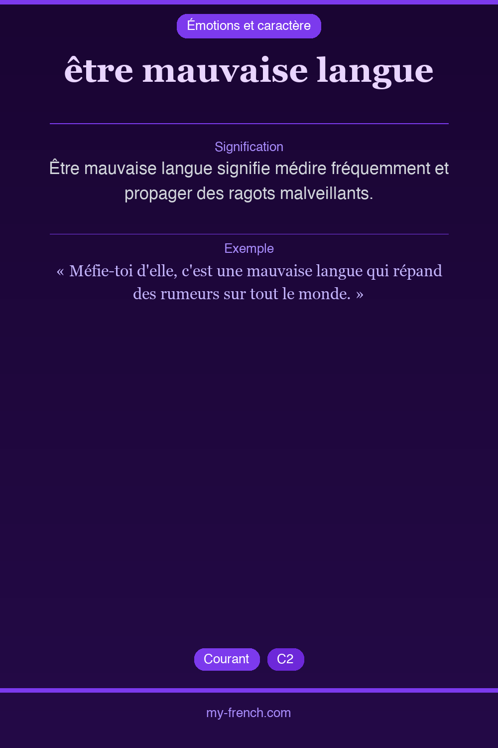 Expression idiomatique : être mauvaise langue