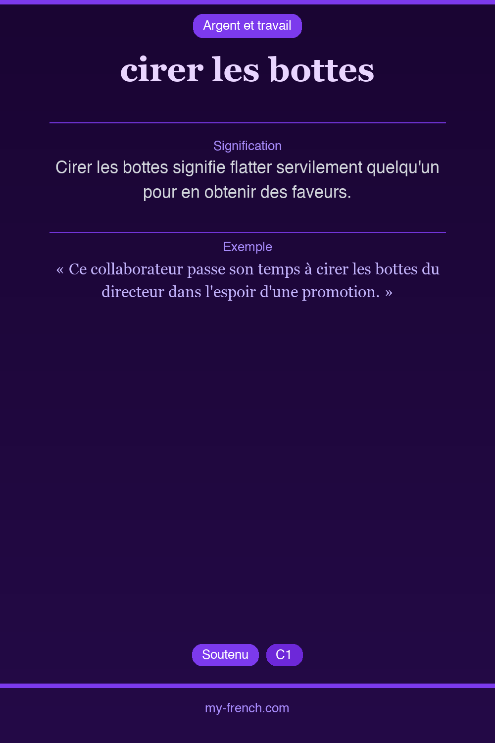 Expression idiomatique : cirer les bottes