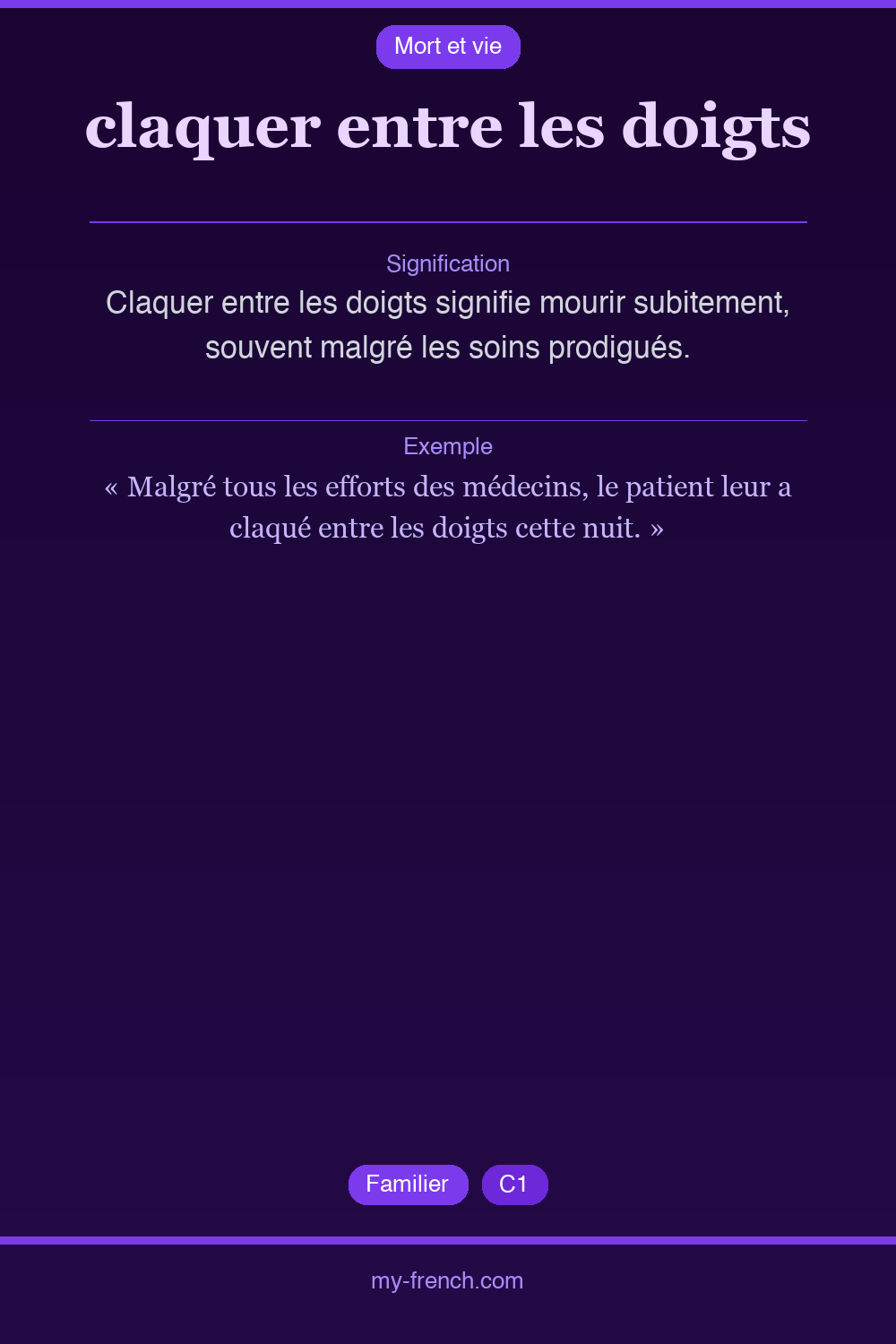 Expression idiomatique : claquer entre les doigts