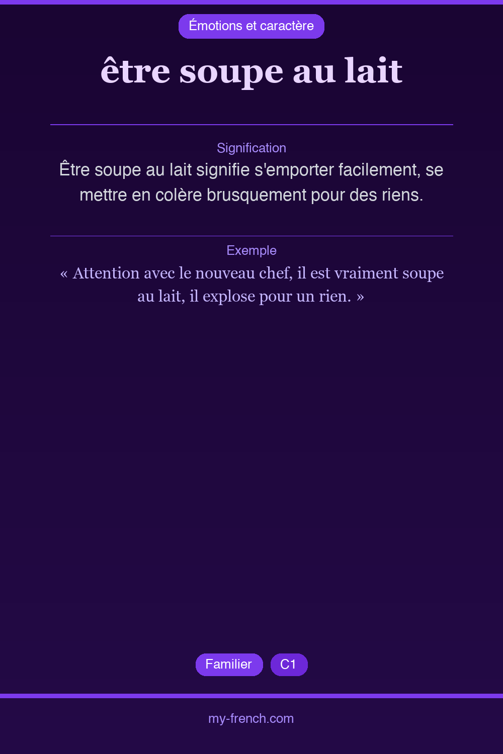 Expression idiomatique : être soupe au lait