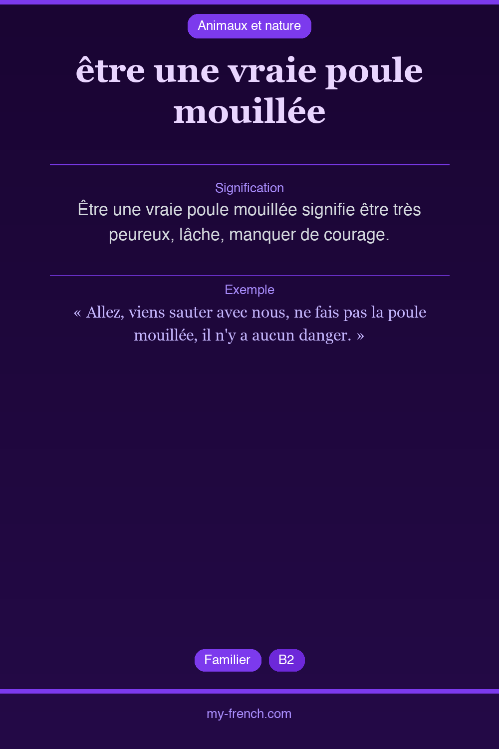 Expression idiomatique : être une vraie poule mouillée