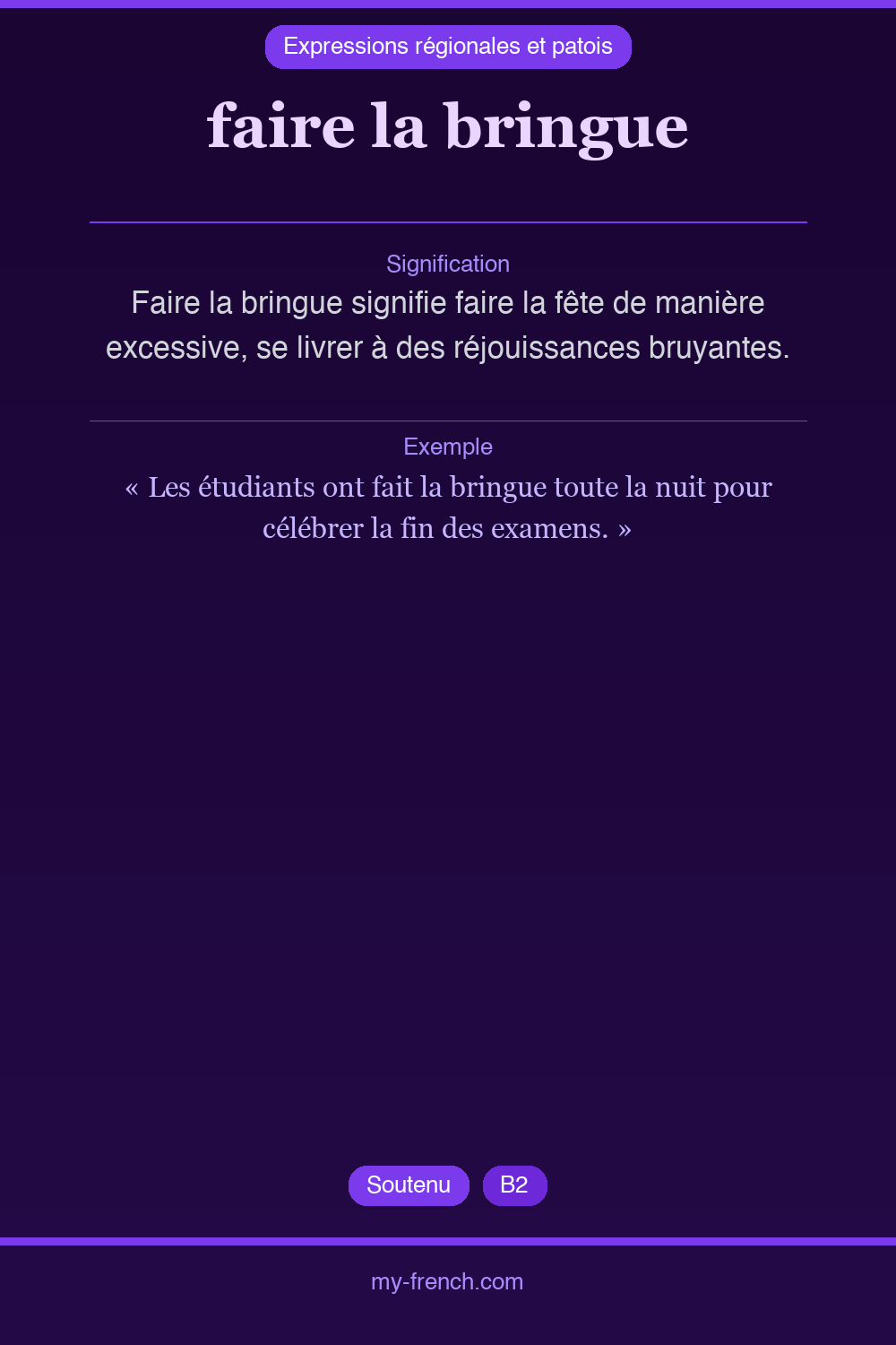 Expression idiomatique : faire la bringue