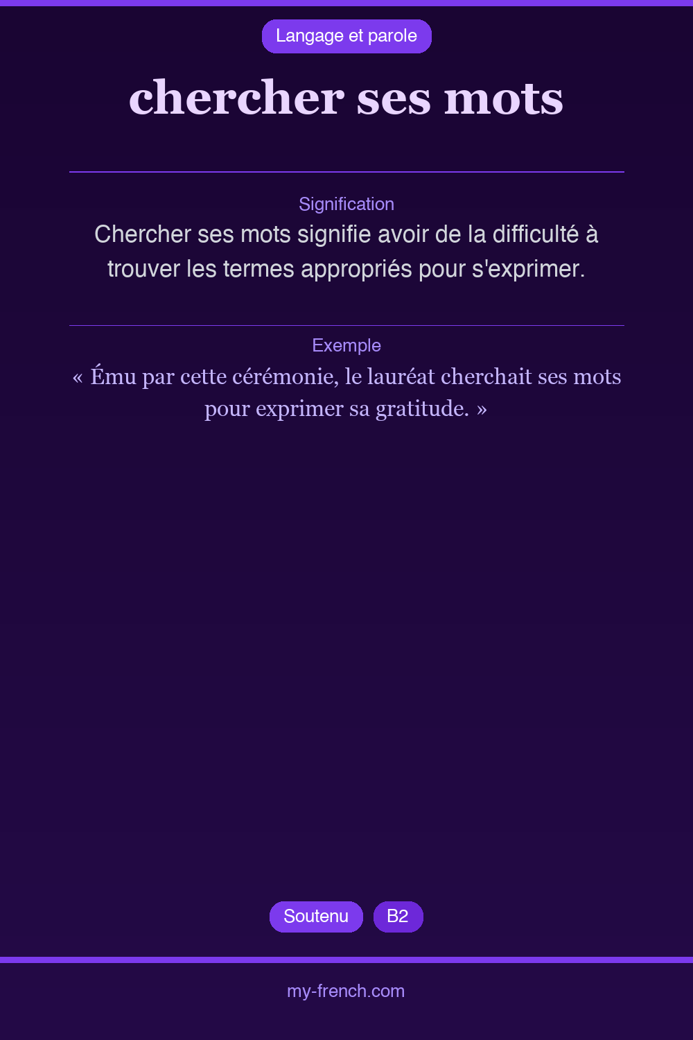 Expression idiomatique : chercher ses mots