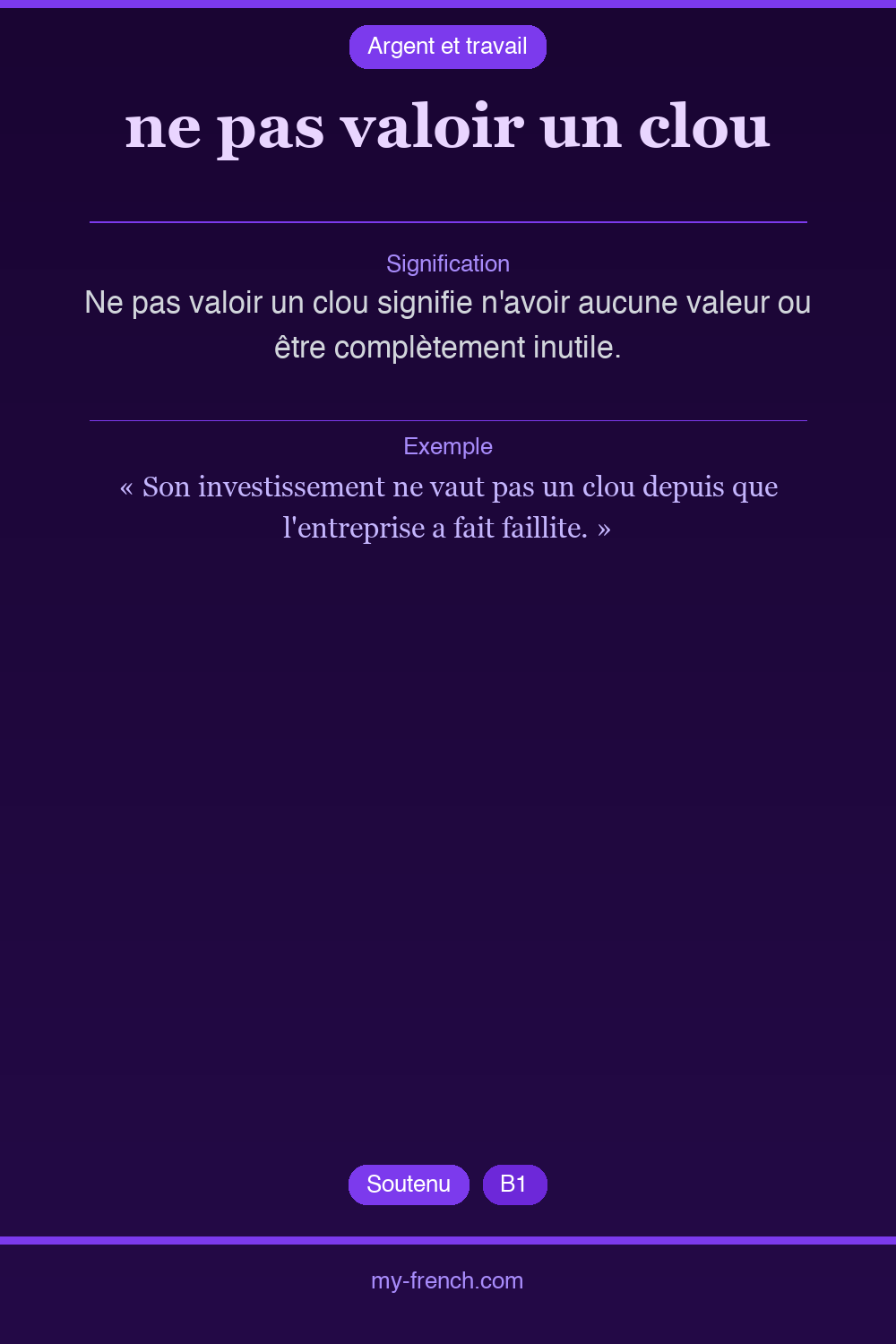Expression idiomatique : ne pas valoir un clou