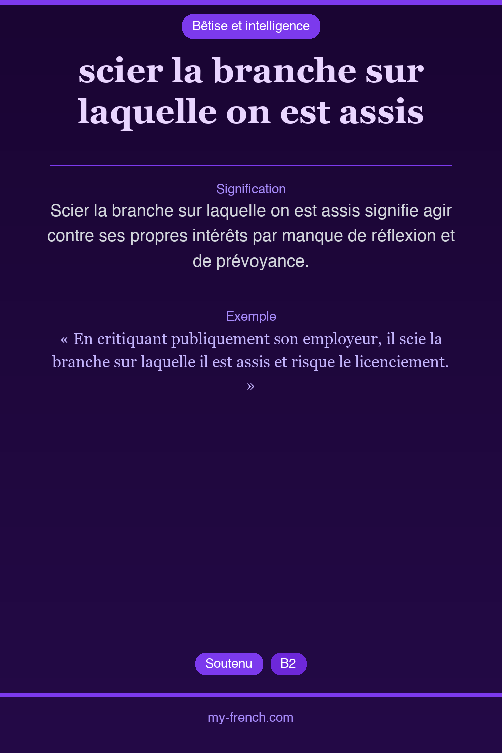 Expression idiomatique : scier la branche sur laquelle on est assis