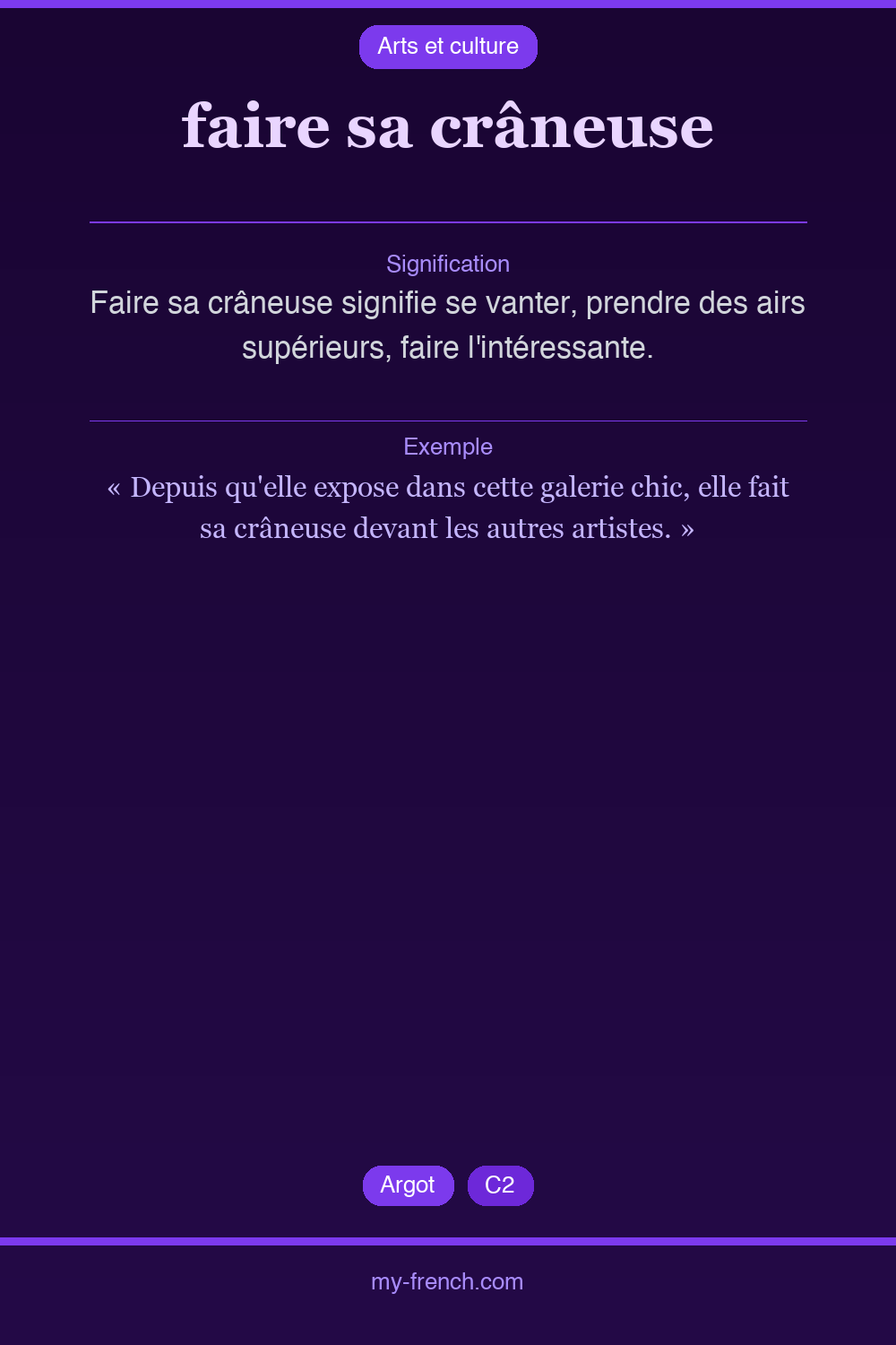 Expression idiomatique : faire sa crâneuse