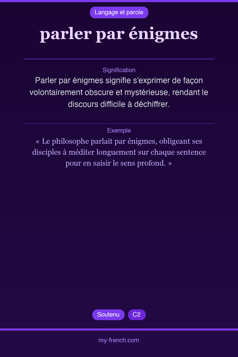 Expression idiomatique : parler par énigmes