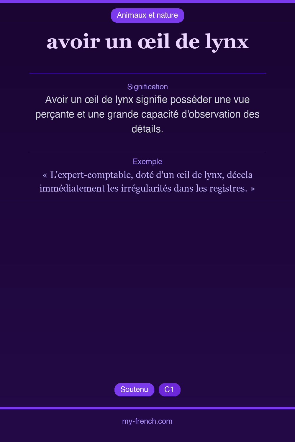 Expression idiomatique : avoir un œil de lynx