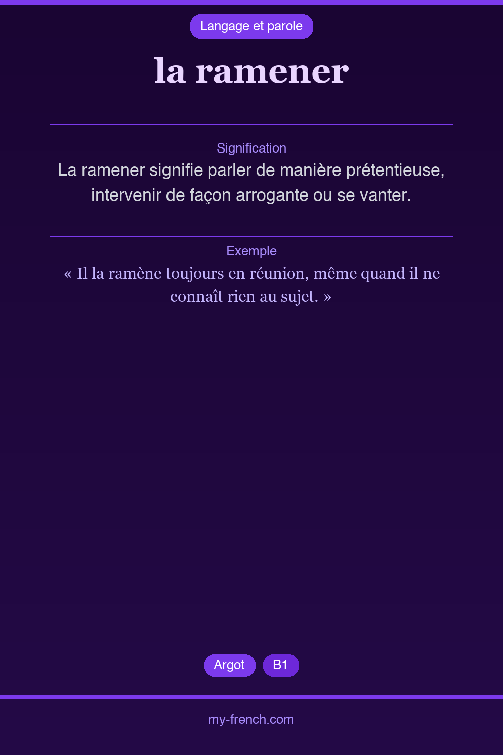 Expression idiomatique : la ramener