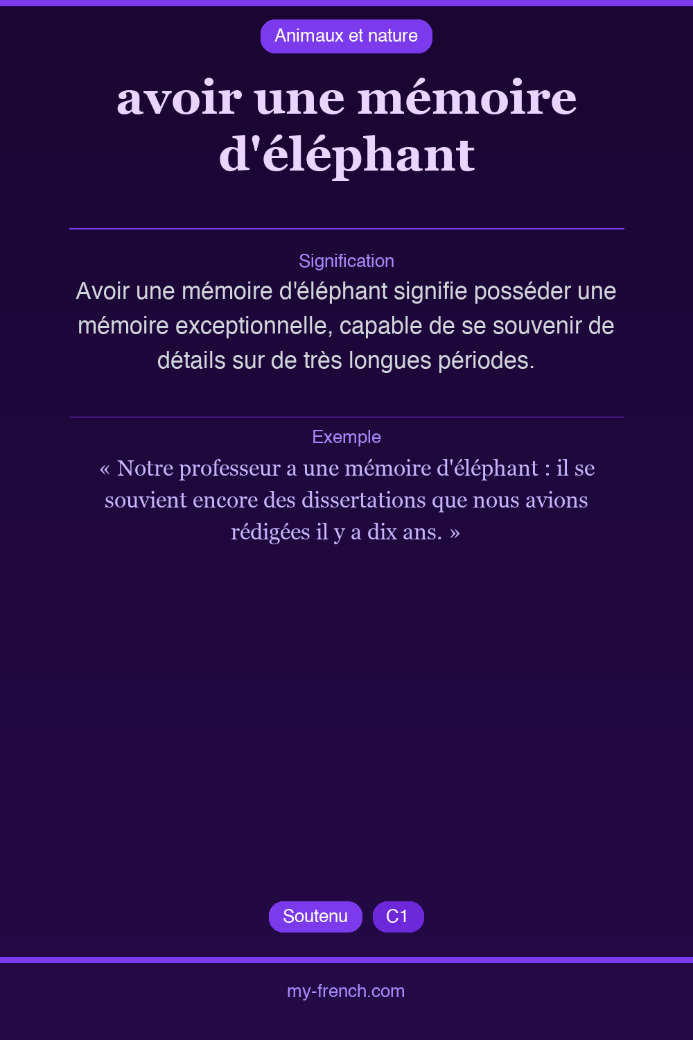 Expression idiomatique : avoir une mémoire d'éléphant