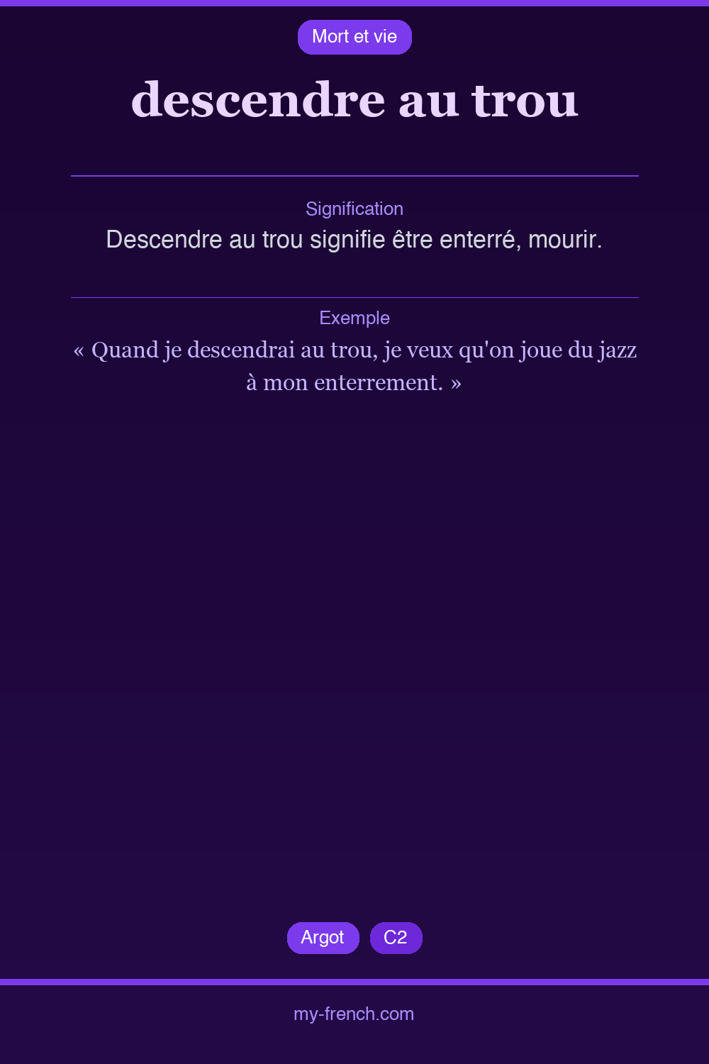 Expression idiomatique : descendre au trou