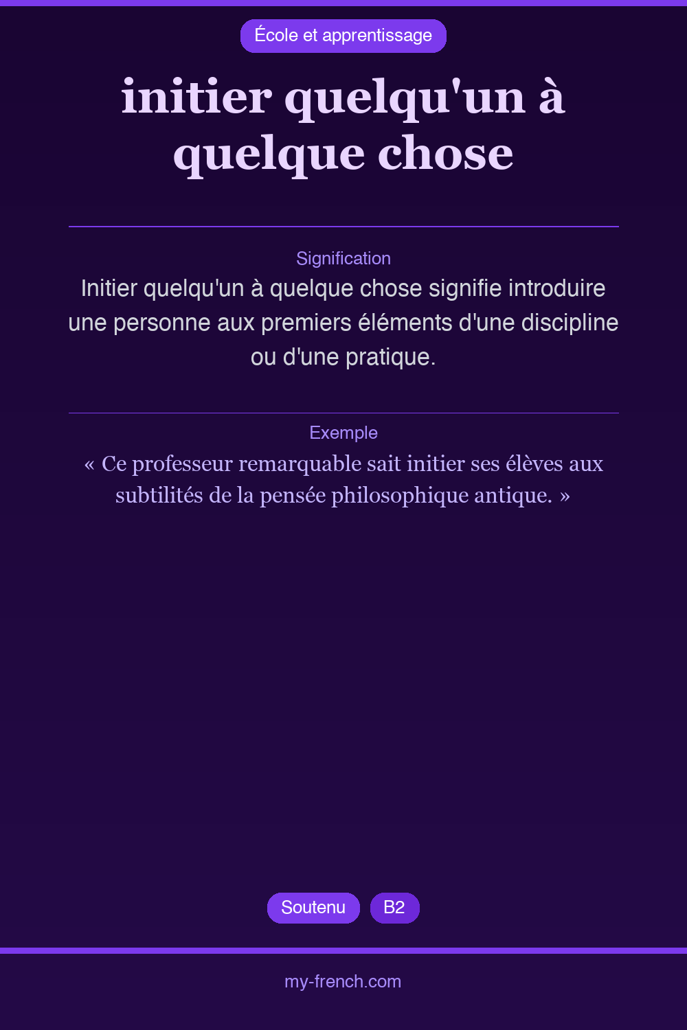 Expression idiomatique : initier quelqu'un à quelque chose