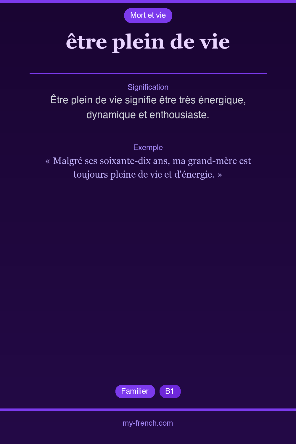 Expression idiomatique : être plein de vie