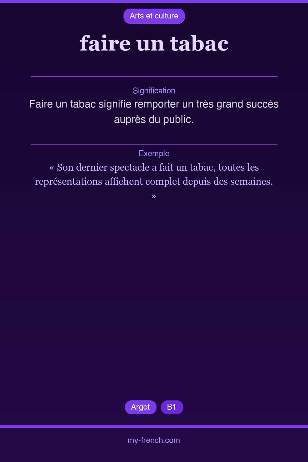 Expression idiomatique : faire un tabac