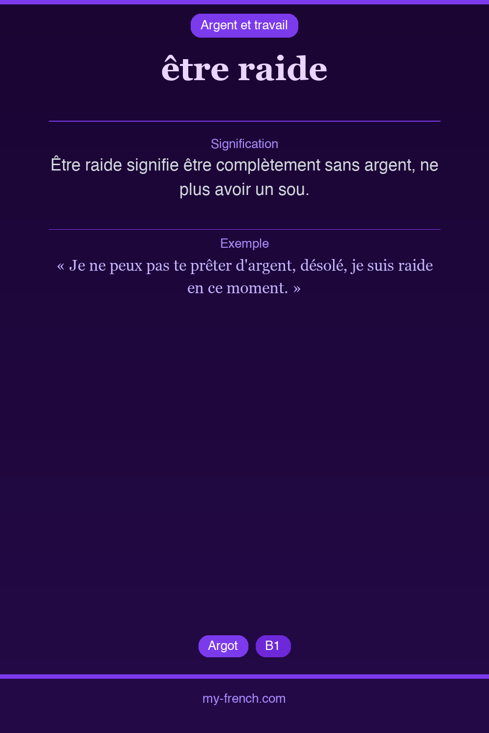 Expression idiomatique : être raide