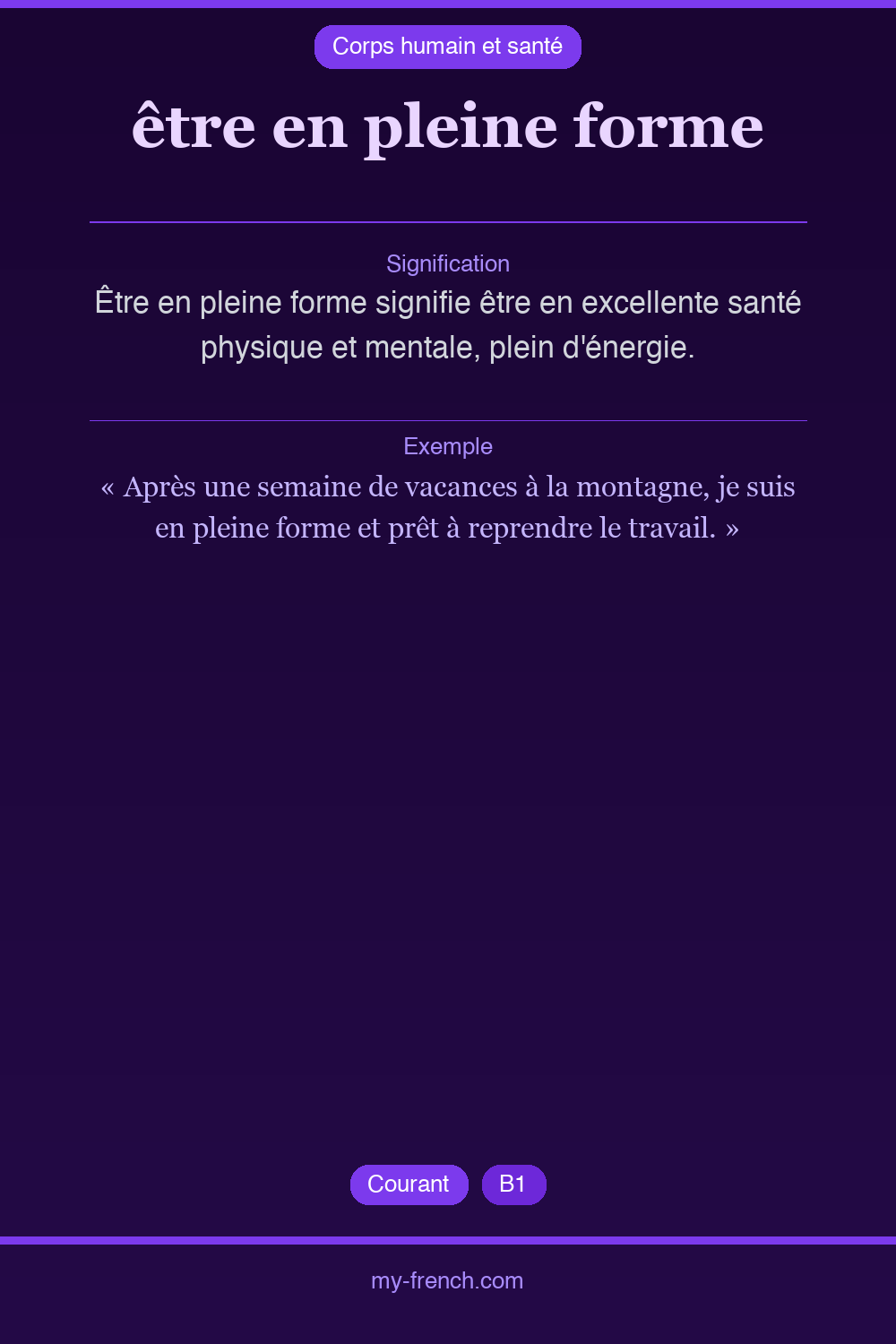 Expression idiomatique : être en pleine forme
