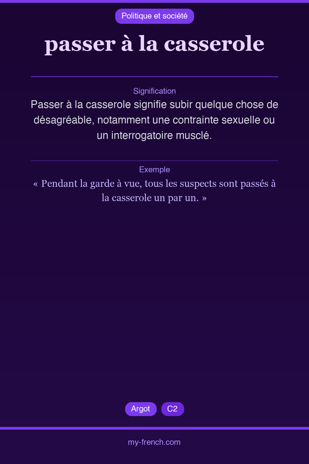Expression idiomatique : passer à la casserole