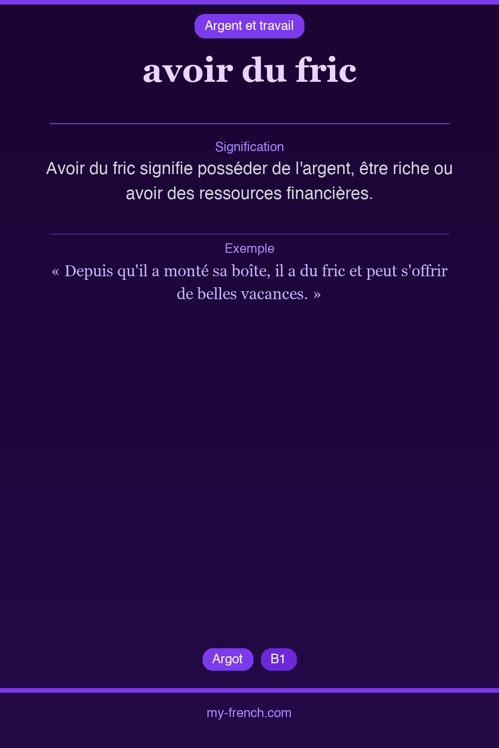 Expression idiomatique : avoir du fric