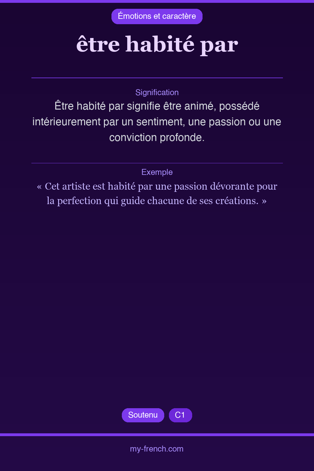 Expression idiomatique : être habité par