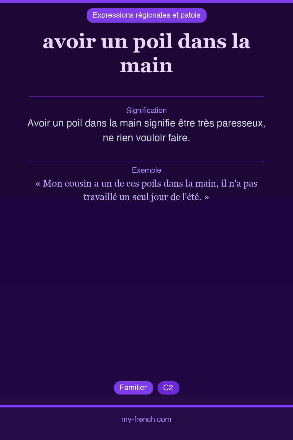 Expression idiomatique : avoir un poil dans la main