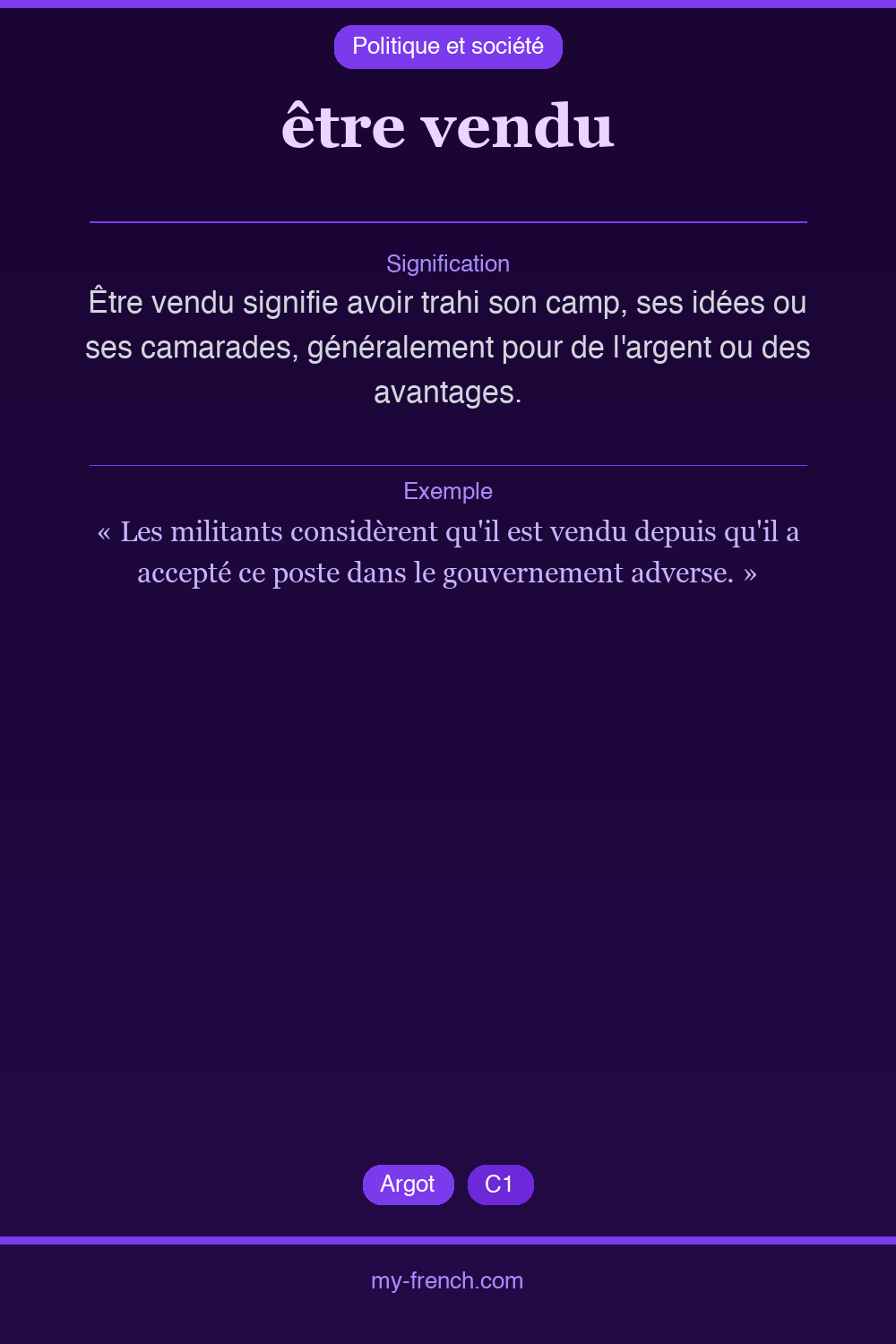 Expression idiomatique : être vendu