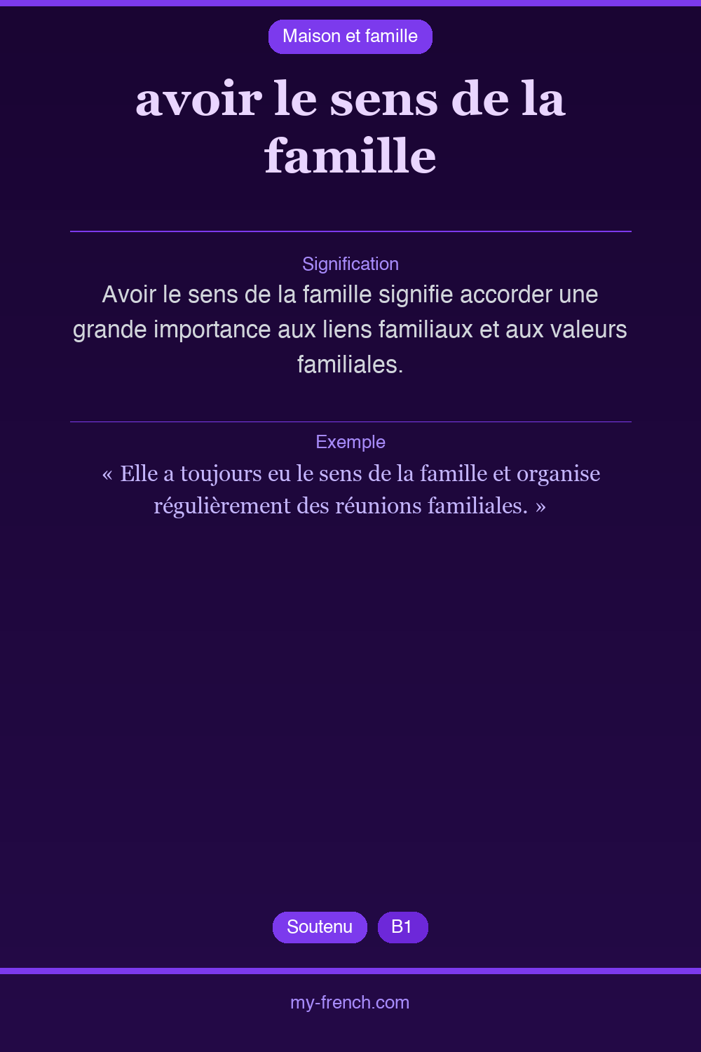 Expression idiomatique : avoir le sens de la famille