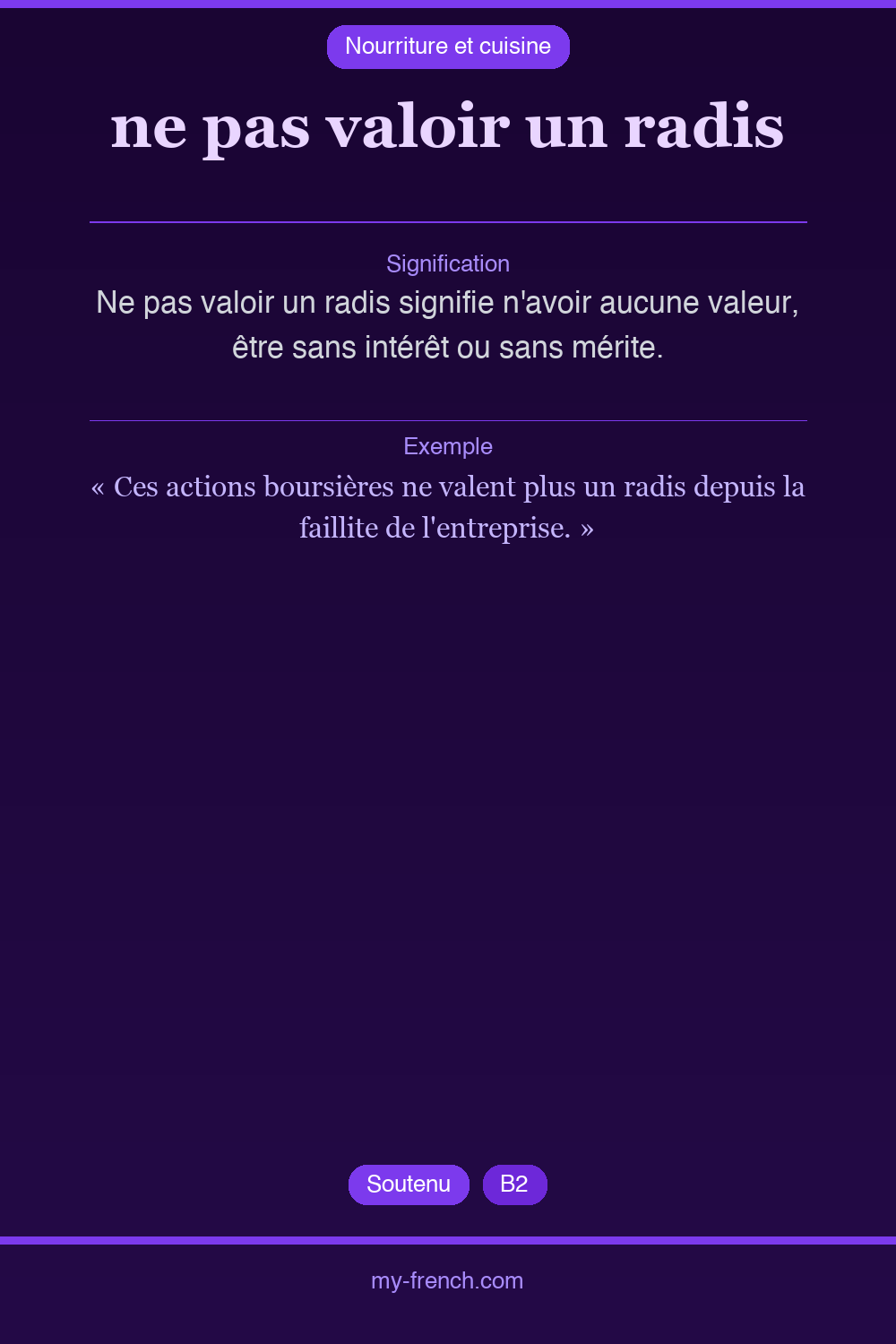 Expression idiomatique : ne pas valoir un radis