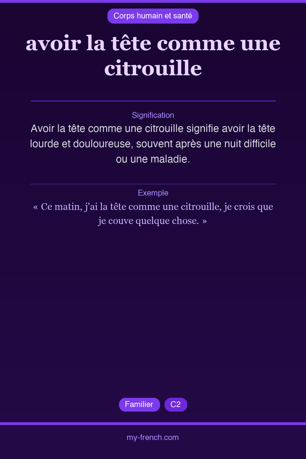 Expression idiomatique : avoir la tête comme une citrouille
