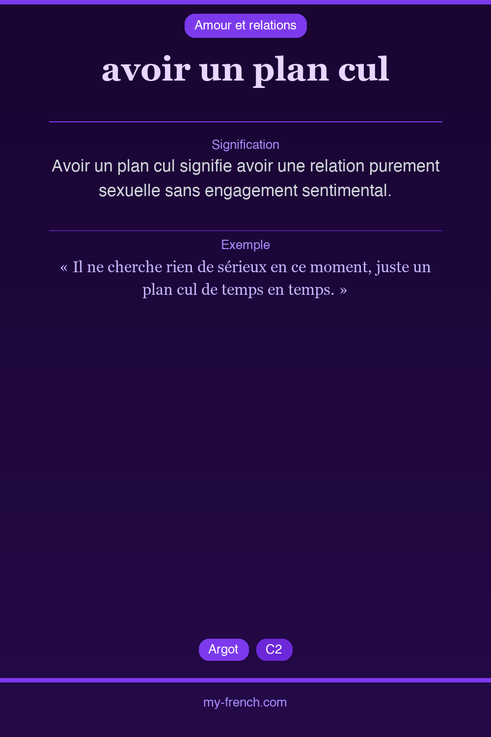 Expression idiomatique : avoir un plan cul