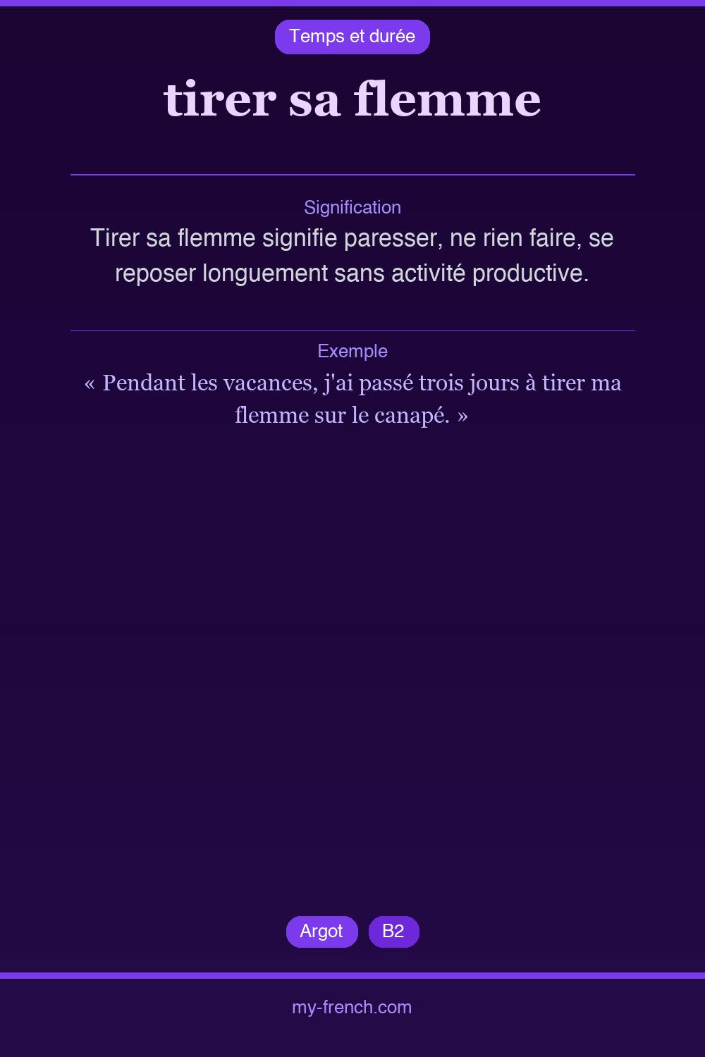 Expression idiomatique : tirer sa flemme