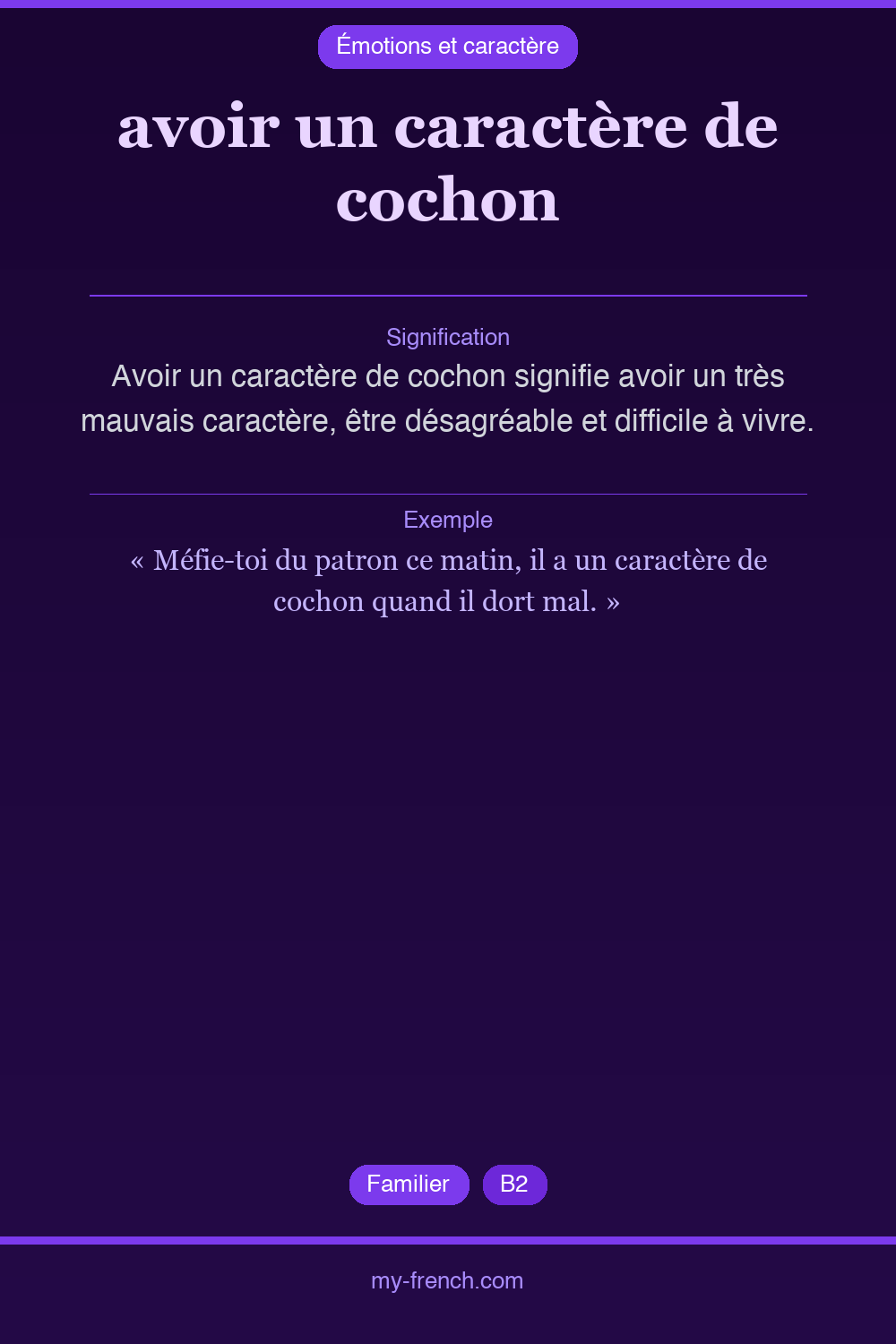 Expression idiomatique : avoir un caractère de cochon
