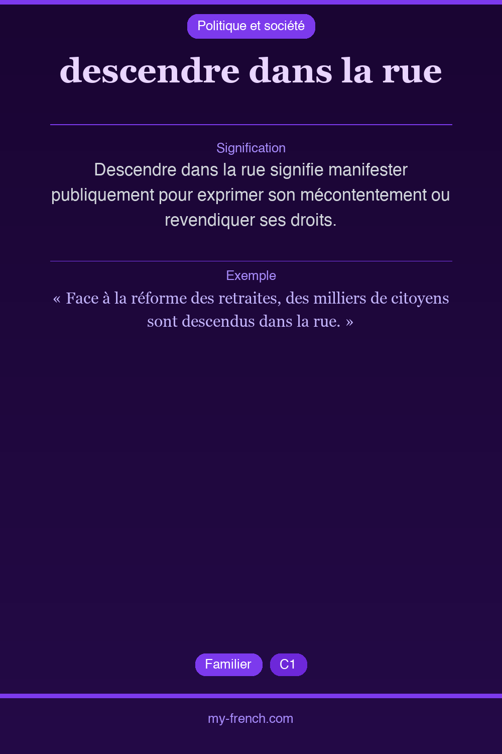 Expression idiomatique : descendre dans la rue