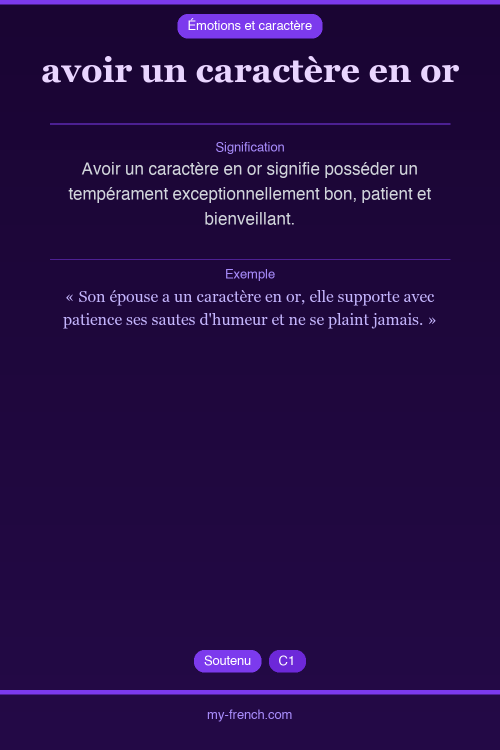Expression idiomatique : avoir un caractère en or