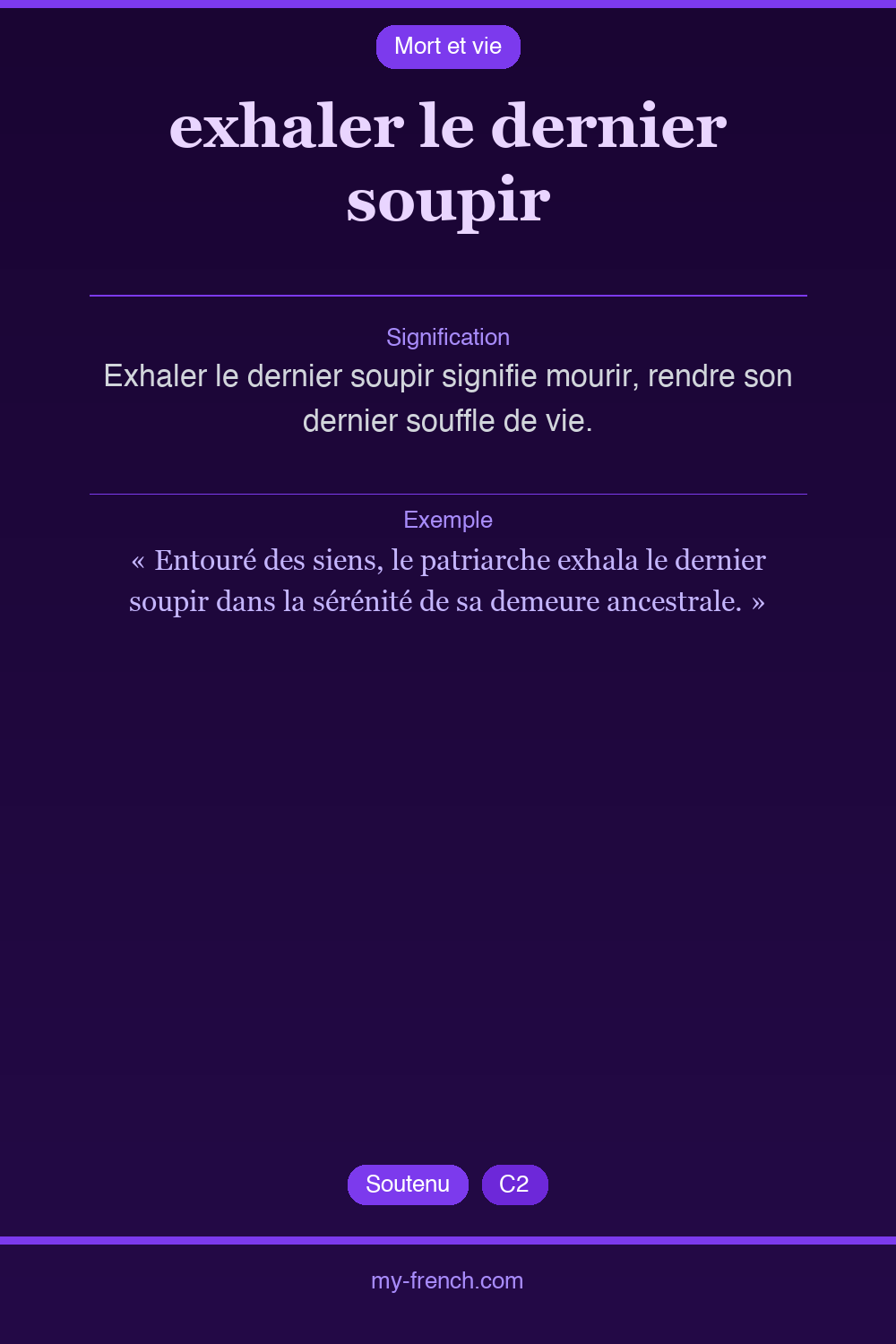 Expression idiomatique : exhaler le dernier soupir