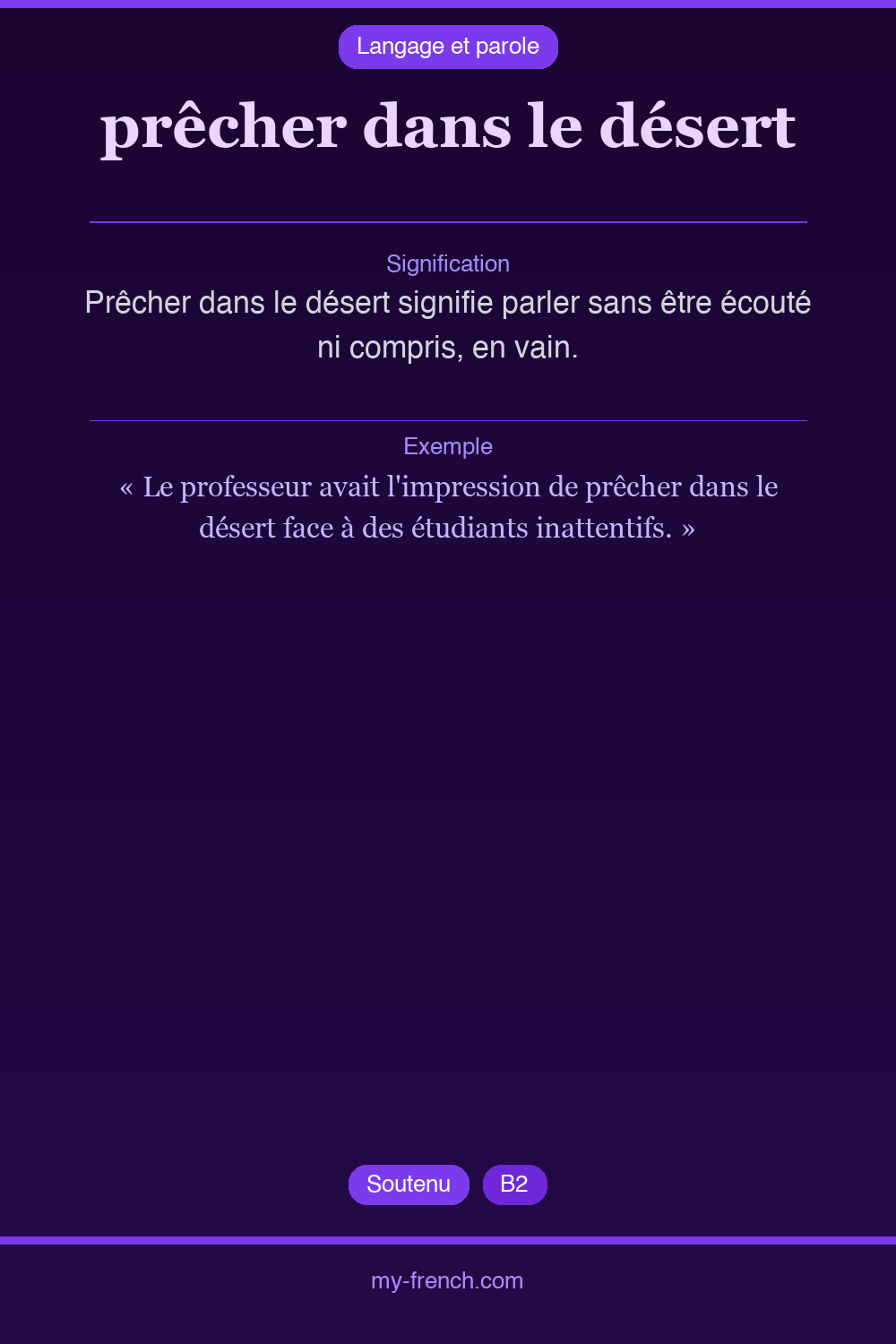 Expression idiomatique : prêcher dans le désert