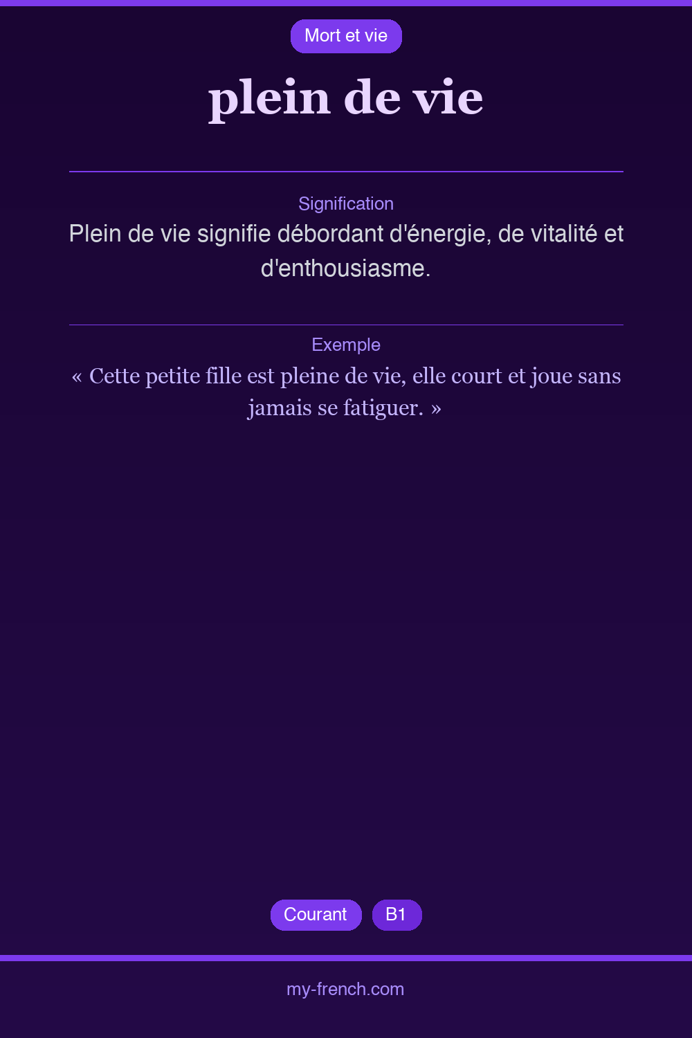 Expression idiomatique : plein de vie
