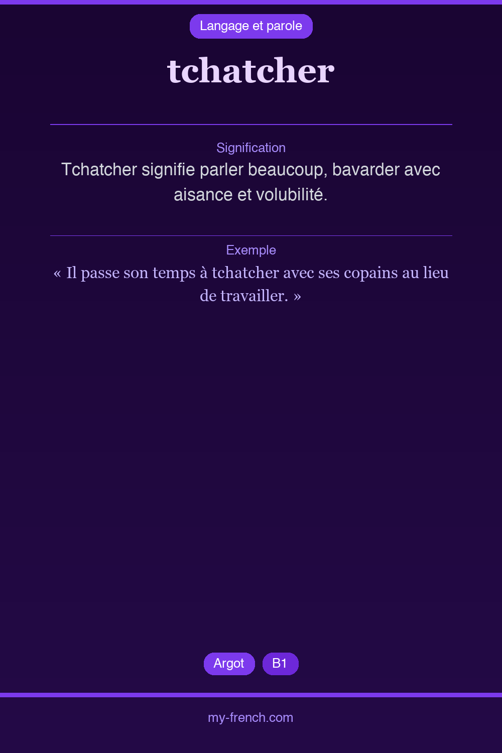 Expression idiomatique : tchatcher