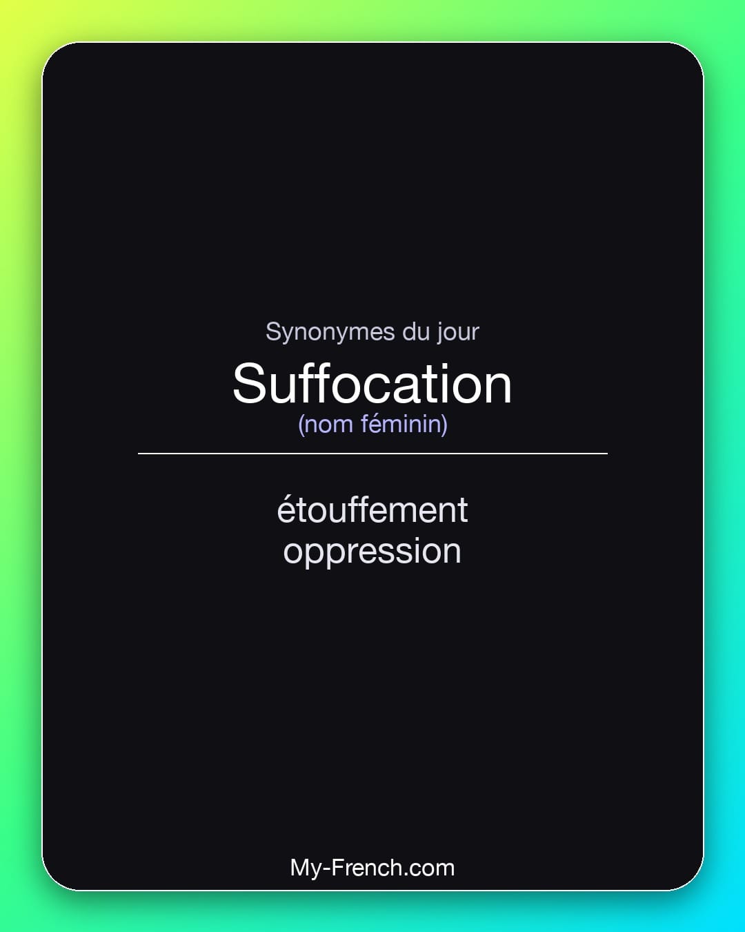 Synonymes de suffocation : étouffement, oppression