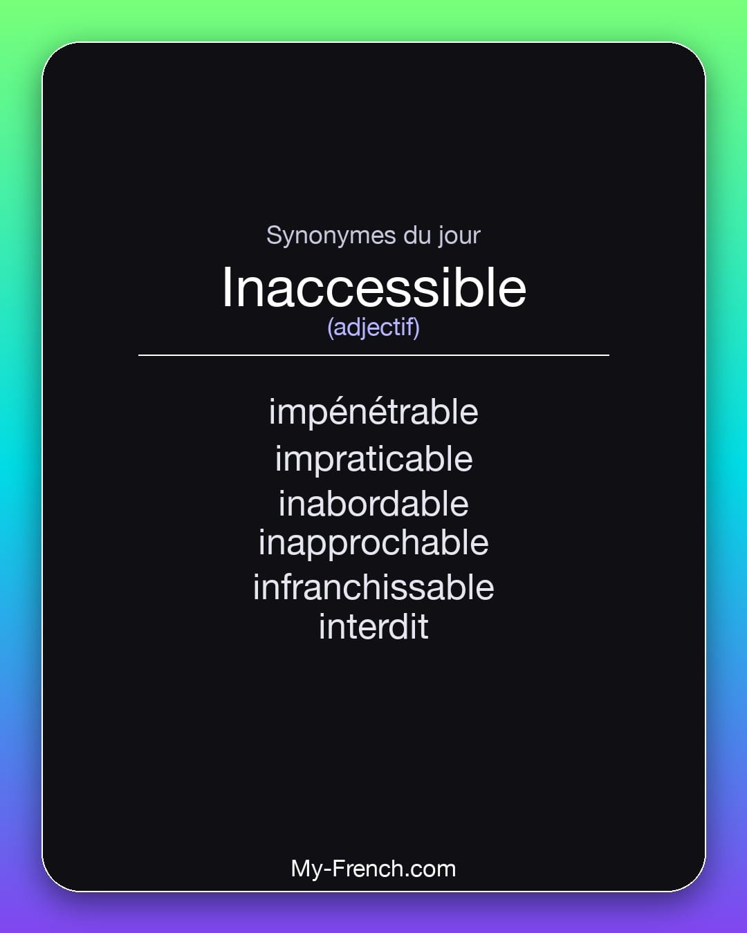 Synonymes de inaccessible : impénétrable, impraticable, inabordable, inapprochable, infranchissable, interdit