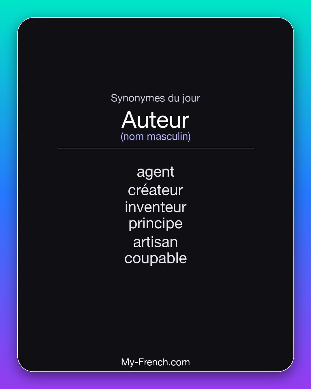 Synonymes de auteur : agent, créateur, inventeur, principe, artisan, coupable
