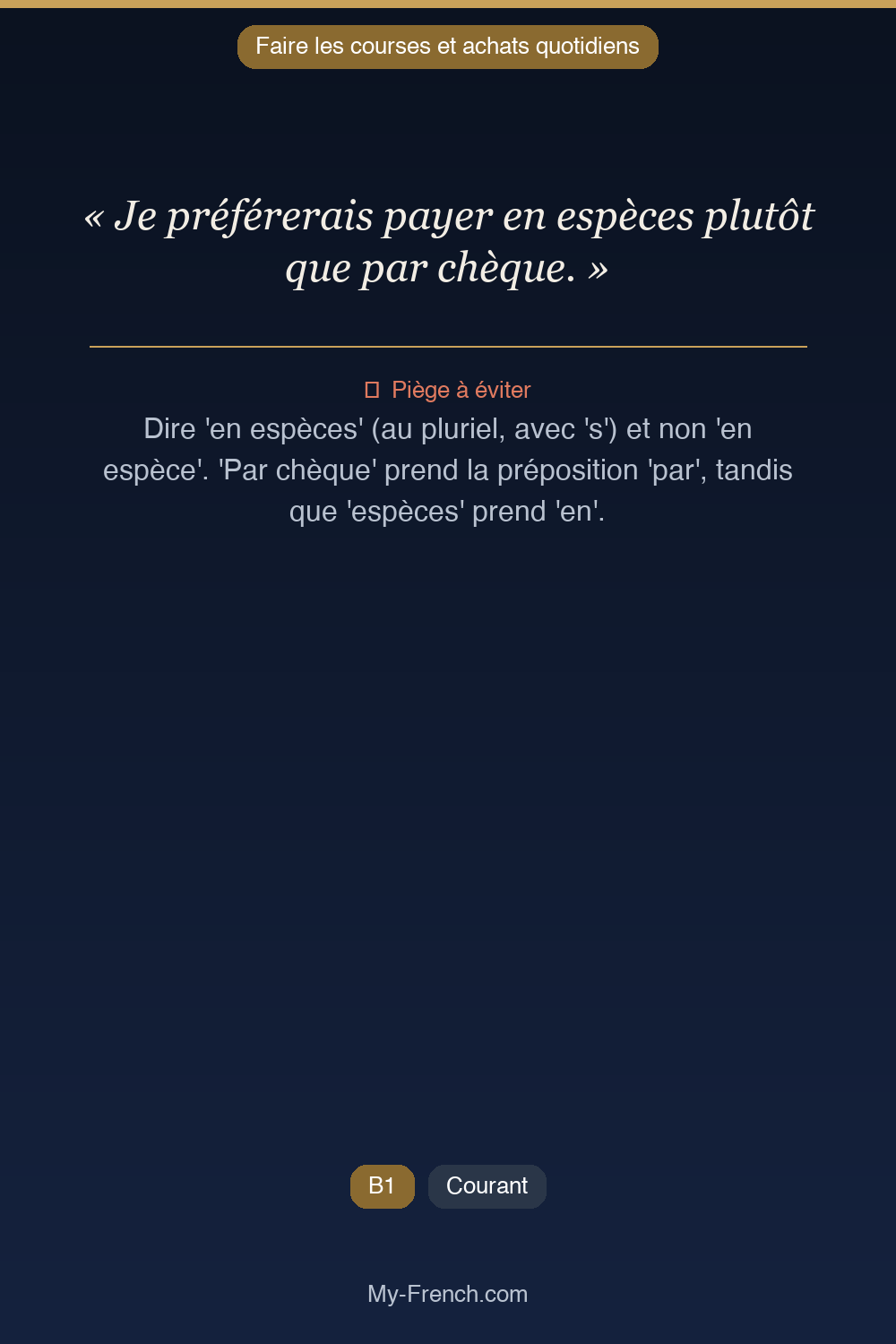 Phrase de français professionnel : Je préférerais payer en espèces plutôt que par chèque.