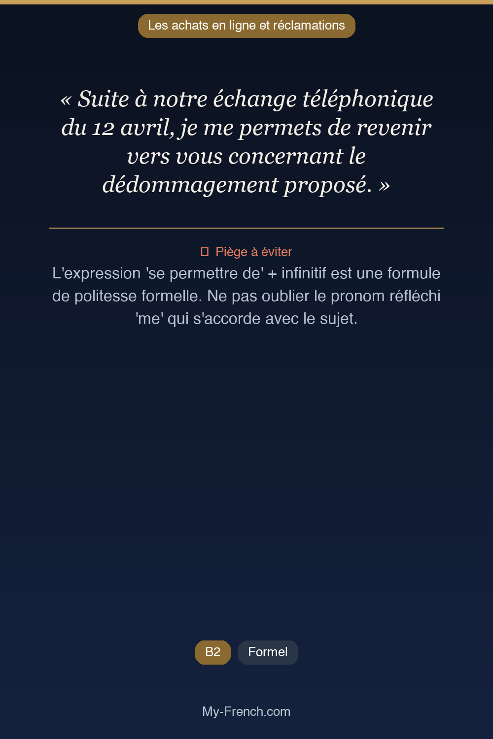 Phrase de français professionnel : Suite à notre échange téléphonique du 12 avril, je me permets de revenir vers vous concernant le dédommagement proposé.