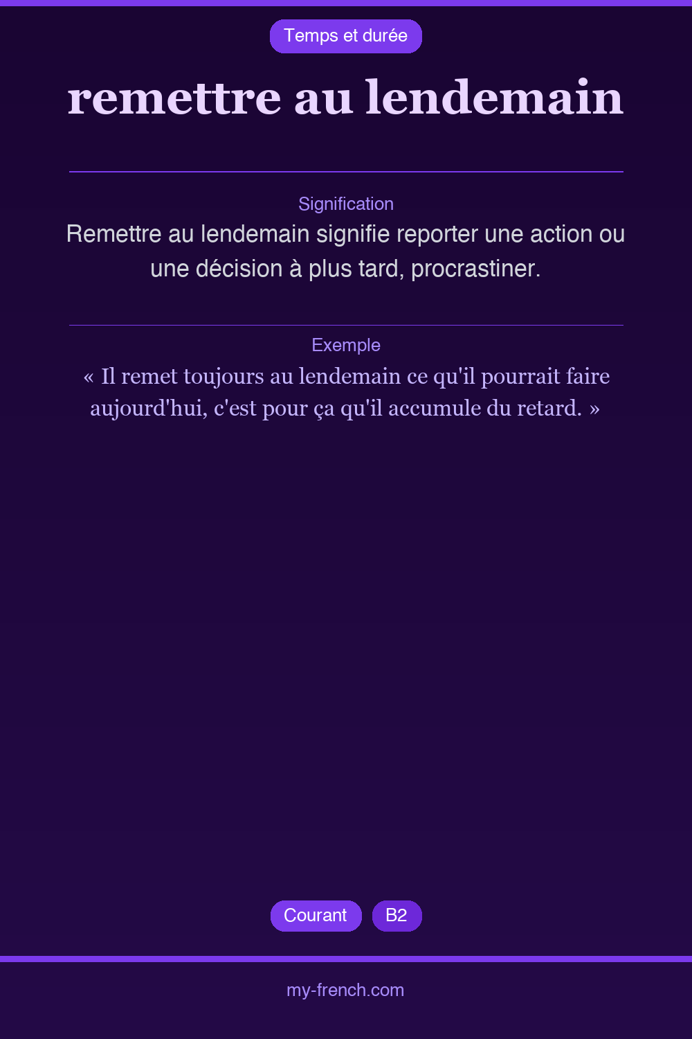 remettre au lendemain : que veut dire cette expression ?