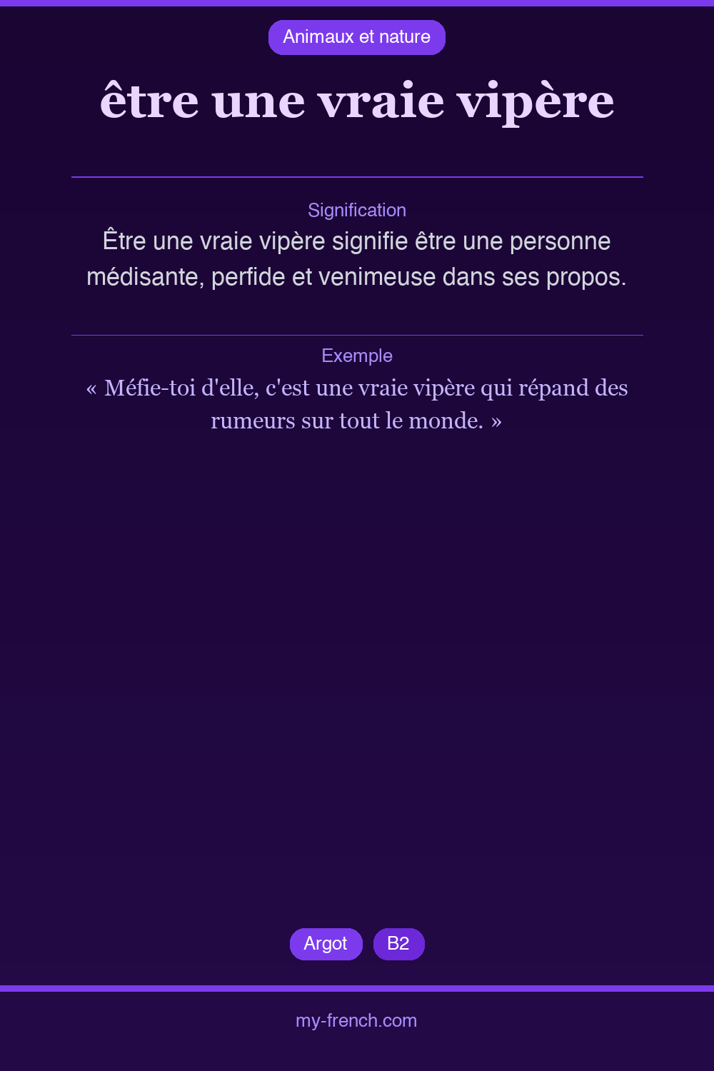 Expression idiomatique : être une vraie vipère